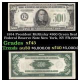 1934 $500 Green Seal Federal Reserve Note Presiden