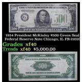 1934 $500 Green Seal Federal Reserve Note Presiden