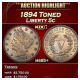 1894 Liberty Nickel Toned 5c ms65+ SEGS