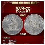 1874-cc Trade Dollar $1 ms62 USCG