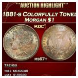 1881-s Morgan Dollar Colorfully Toned $1 ms67+ SEG