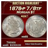 1878-p 7/8tf Morgan Dollar $1 ms65 SEGS