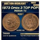 1873 Open 3 Indian Cent TOP POP! 1c ms66 rb SEGS
