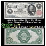 1891 $5 Large Size Silver Certificate Grant Grades