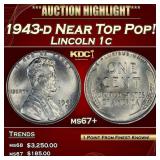 1943-d Lincoln Cent Near Top Pop! 1c ms67+ SEGS