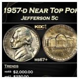 1957-d Jefferson Nickel Near Top Pop 5c ms67+ SEGS