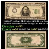 1934A $500 Green Seal Federal Reserve Note Preside