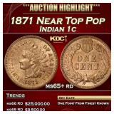 1871 Indian Cent Near Top Pop 1c ms65+ rd SEGS