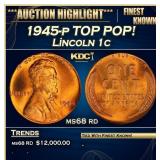 1945-p Lincoln Cent TOP POP! 1c ms68 rd SEGS