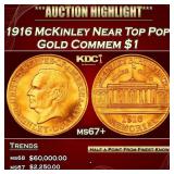 1916 McKinley Gold Commem Dollar Near Top Pop! 1 m
