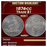 1874-cc Trade Dollar $1 ms62+ USCG