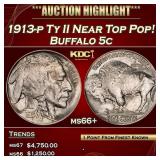 1913-p Ty II Buffalo Nickel Near Top Pop! 5c ms66+