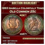 1893 Isabella Isabella Quarter Colorfully Toned 25
