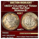 1903-p Morgan Dollar Colorfully Toned Near Top Pop