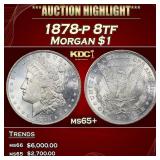 1878-p 8tf Morgan Dollar $1 ms65+ SEGS