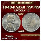1943-s Lincoln Cent Near Top Pop 1c ms68 SEGS