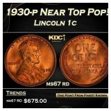 1930-p Lincoln Cent Near Top Pop! 1c ms67 rd SEGS