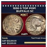 1930-s Buffalo Nickel TOP POP! 5c ms67+ SEGS