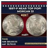 1897-p Morgan Dollar Near Top Pop! $1 ms67+ SEGS