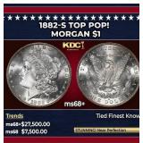1882-s Morgan Dollar TOP POP! $1 ms68+ SEGS