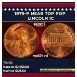 1979-p Lincoln Cent Near Top Pop 1c ms67+ rd SEGS