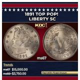 1891 Liberty Nickel TOP POP! 5c ms67 SEGS