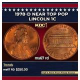 1978-d Lincoln Cent Near Top Pop 1c ms67 rd SEGS