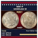 1891-p Morgan Dollar $1 Grades ms62+