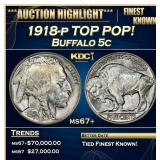 1918-p Buffalo Nickel TOP POP! 5c ms67+ SEGS