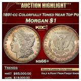 1891-p Morgan Dollar Toned Near Top Pop $1 ms66+ S
