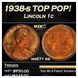1938-s Lincoln Cent TOP POP! 1c Grades ms67+ rb