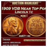 1909 VDB Lincoln Cent Near Top Pop 1c ms67+ rd SEG