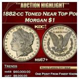 1882-cc Morgan Dollar Toned Near Top Pop $1 ms67+