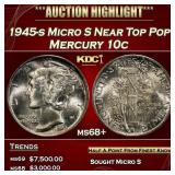 1945-s Micro S Mercury Dime Near Top Pop 10c ms68+