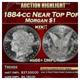 1884-cc Morgan Dollar Near Top Pop $1 ms66+ DMPL S