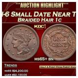 1846 N-6 Small Date Braided Hair Large Cent Near T