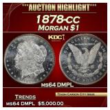 1878-cc Morgan Dollar $1 ms64 DMPL SEGS