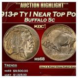 1913-p Ty I Buffalo Nickel Near Top Pop! 5c ms68 S