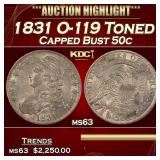 1831 O-119 Capped Bust Half Dollar Toned 50c ms63