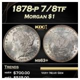 1878-p 7/8tf Morgan Dollar $1 Grades ms63+