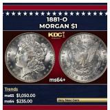 1881-o Morgan Dollar $1 Grades ms64+