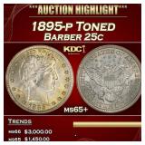 1895-p Barber Quarter Toned 25c ms65+ SEGS