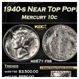 1940-s Mercury Dime Near Top Pop! 10c ms67+ fsb SE