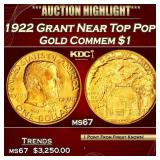 1922 Grant Gold Commem Dollar Near Top Pop! 1 ms67