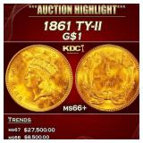 1861 Gold Dollar TY-II $1 ms66+ SEGS
