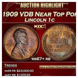 1909 VDB Lincoln Cent Near Top Pop 1c ms67+ rb SEG