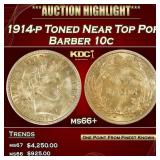 1914-p Barber Dime Toned Near Top Pop 10c ms66+ SE