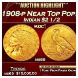 1908-p Gold Indian Quarter Eagle Near Top Pop! $2
