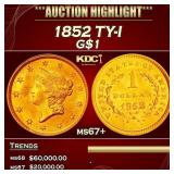 1852 Gold Dollar TY-I $1 ms67+ SEGS