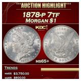 1878-p 7/8tf Morgan Dollar Near Top Pop $1 ms65+ S